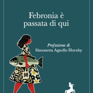 Febronia è passata di qui